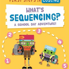 ✔ PDF ❤ What's Sequencing?: A school-day adventure! ipad