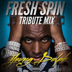 Young Dolph Tribute Mix