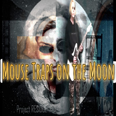 Project RESIDUE (Mouse Traps on the Moon)