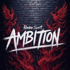 AMBITION