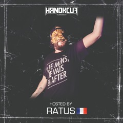 Handkcuf Podcast 020 - Hosted by Ratus 🇫🇷(Frenchcore)