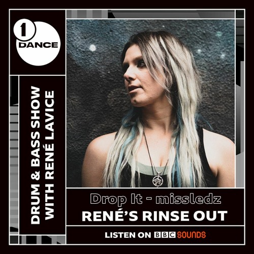 missledz - Drop It [René LaVice's Rinse Out - Radio 1]