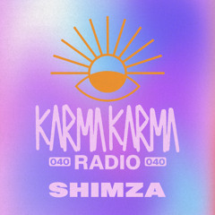 Karma Karma Radio 040