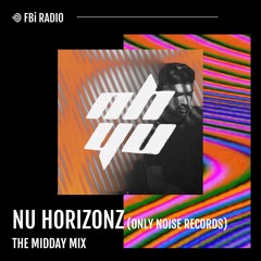 The Midday Mix - Nu Horizonz (Only Noise Records)