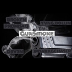 GunSmoke Ft. JPDABAGCHASER,D3V3N,yvng.ballin (Prod.DonSaulo)