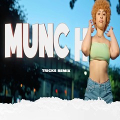 MUNCH - ICE SPICE (TRICKS REMIX)