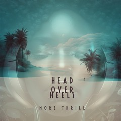 Head Over Heels