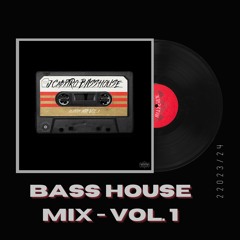 BASS HOUSE - JCM3XTRO MIX