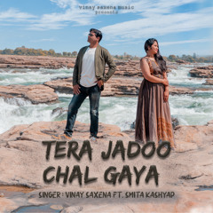 Tera Jadoo Chal Gaya (feat. Smita Kashyap)