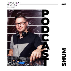 Taktika Zvuka Podcast #68 - Shum