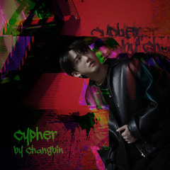 'Cypher' by Changbin