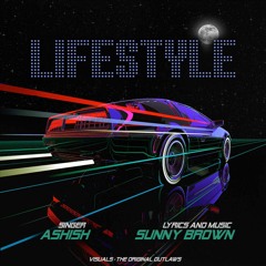 Lifestyle (Official Audio) Ashish feat. Sunny Brown Latest Punjabi Songs 2020