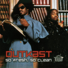 Outkast - So Fresh and So Clean (John Young Edit)