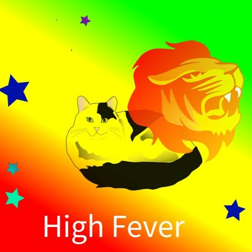 High Fever  re edit
