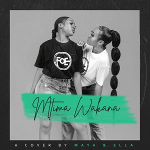 Lulu - Mtima Wakana (Maya & Ella Cover)