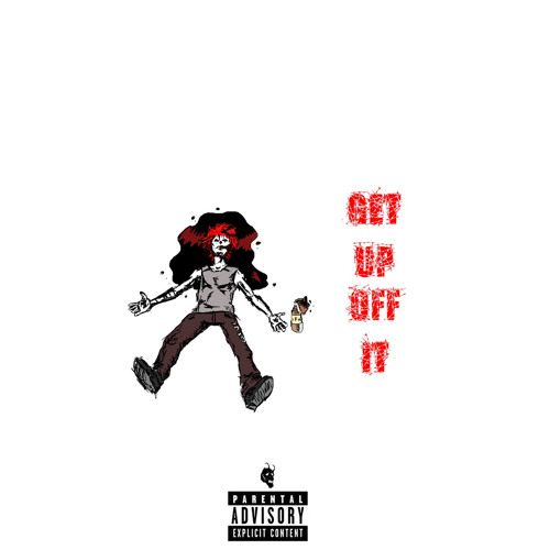 GET UP OFF IT (PROD. TBG/ DYLAN NOIR)