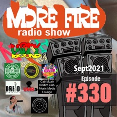 More Fire Show 330 Sept 17th 2021 With Crossfire From Unity Sound