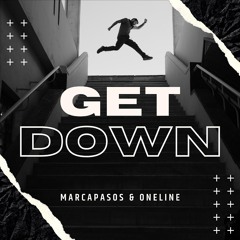 Marcapasos & OneLine - Get Down (Club Mix)