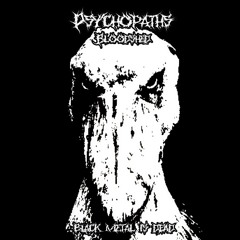Psychopaths Bloodshed - Black Metal Is Dead.mp3