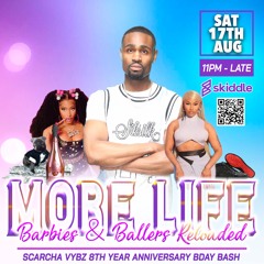 SCARCHA VYBZ BDAY BASH: BARBIES AND BALLERS RELOADED