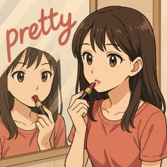 Pretty
