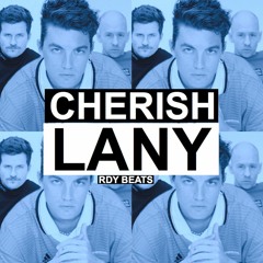[FREE] LANY x The 1975 Type Beat - Cherish (Prod.RDY Beats)