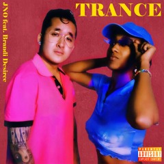 Trance (feat. Brandi Desiree)
