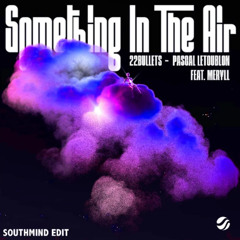 Something In The Air Remix