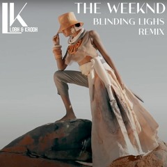 The Weeknd - Blinding Lights (Lobh & Krodh Remix) [Radio Edit]