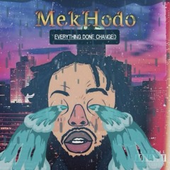 Everything Done Changed