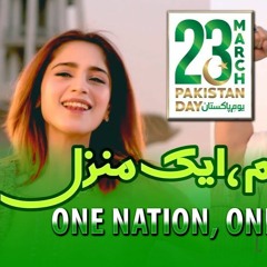 Aik Qaum Aik Manzil - Pakistan Day Song - 23rd March 2021 ISPR