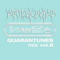 Quarantunes mix vol.8 by VerticalWaves