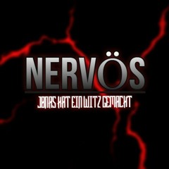 Nervös - Jonas Hat Ein Witz Gemacht