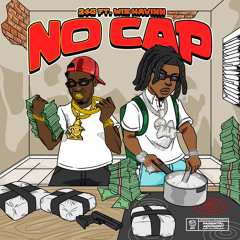 No Cap (feat. Wizz Havinn)