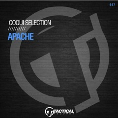 Coqui Selection "APACHE" (Radio)