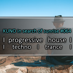 PROGRESSIVE HOUSE MIX 064 [august 2025] KISOS best of I techno I trance I KUNO In Search Of Sunrise