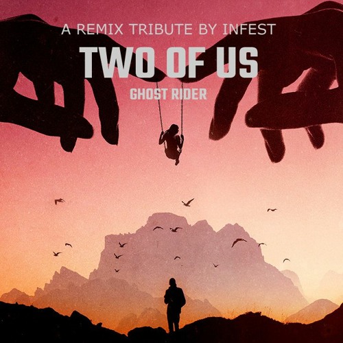 Ghost Rider - Two of Us (Inf3st Tribute)
