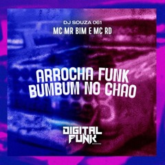 Arrocha Funk Bumbum no Chão