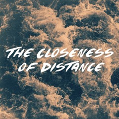 The Closeness of Distance
