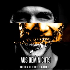 Aus dem Nichts