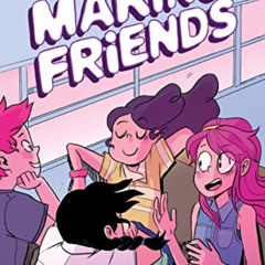 Access EBOOK 📫 Making Friends (Making Friends #1) by  Kristen Gudsnuk &  Kristen Gud