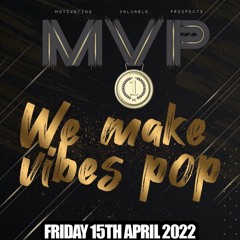 We Make Vibes Pop (MVP) Live Audio DJ Allotey (15/04/2022)