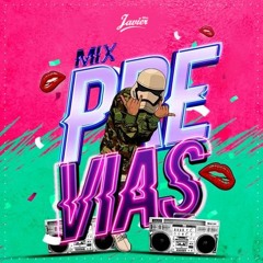 Las Previas Mix - ( Septiembre 2022 ) - Javier Mixx