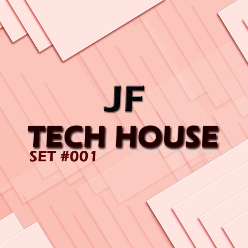 TECH HOUSE - SET #001