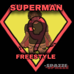 SUPERMAN FREESTYLE (Crank Dat Remix)