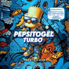 MBECAK SEWA !!! #SPECIAL SONG PEPSITOGEL TURBO ( WEBSITE GACOR X PEPSITOGEL ) #Freebet #hard