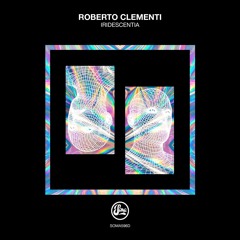 Roberto Clementi - Iridescentia [SOMA596D] - Soundwall Premiere