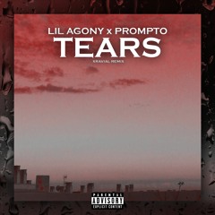 Lil Agony & Prompto - Tears [Xravial Remix]