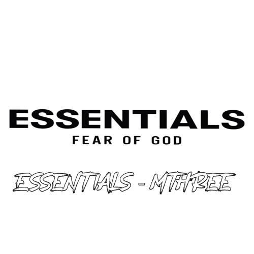 Essentials - M3hreee