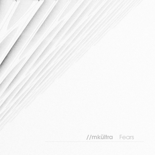 //mkültra – Fears